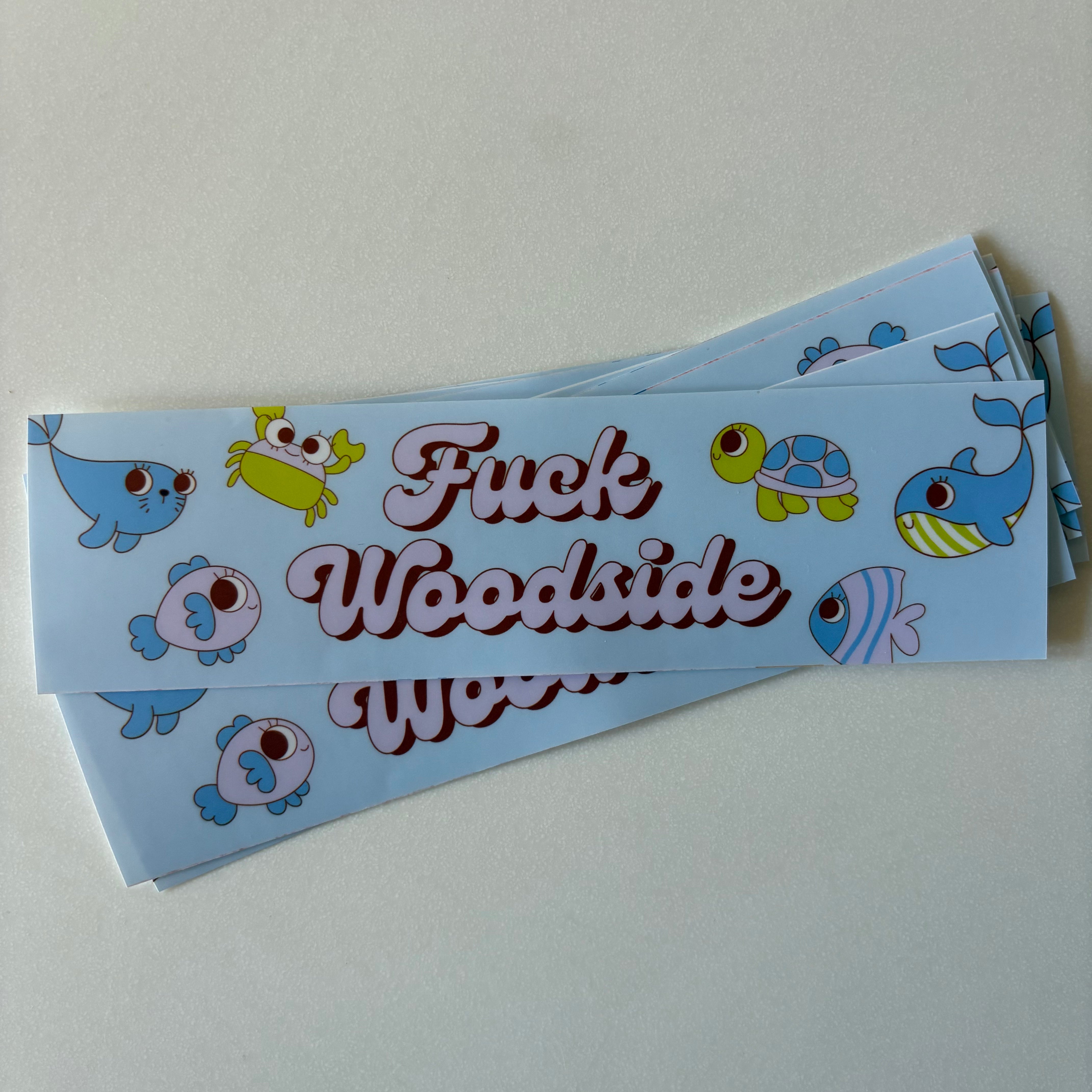 F*ck Woodside - bumper sticker