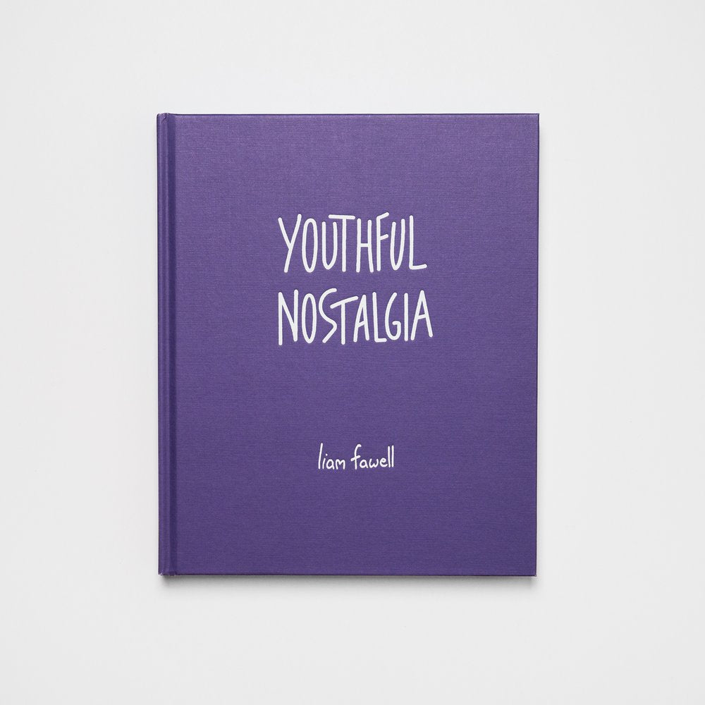 Youthful Nostalgia - By Liam Fawell