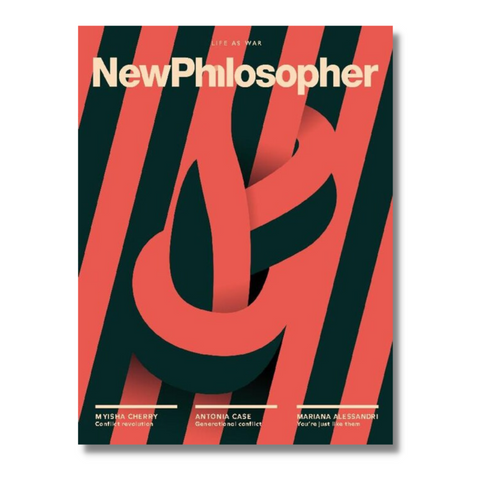 New Philosopher - Issue 41 - Conflict