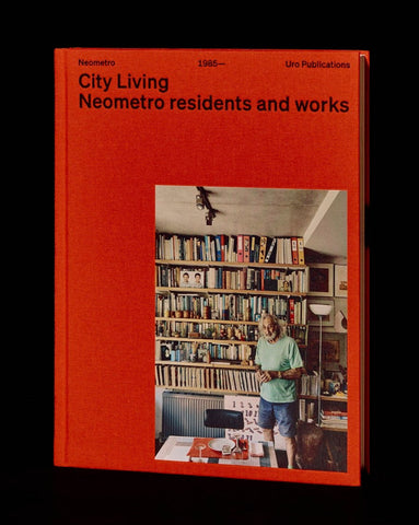 City Living: Neometro Residents and Works by James Cameron