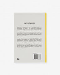 How to Get Married - The School of Life