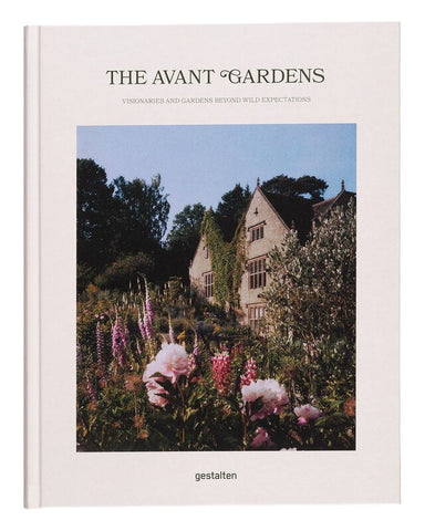 The Avant Gardens