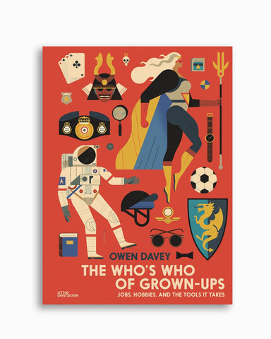 The Who's Who of Grown-Ups - Owen Davey