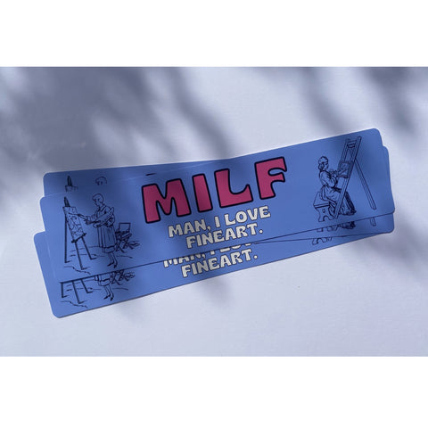 MILF - Man I Love Fine Art Bumper Sticker - Carla Adams