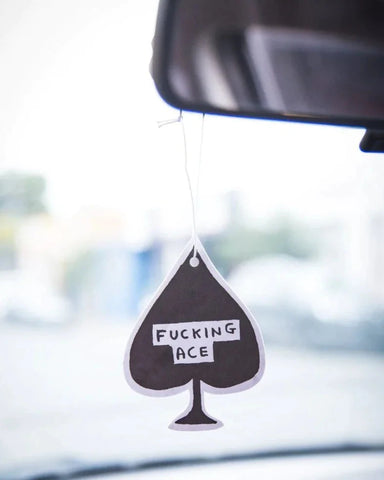 Air Freshner F*cking Ace by David Shrigley