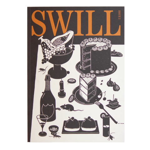 Swill Magazine Issue 2