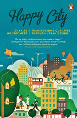 Happy City - Charles Montgomery