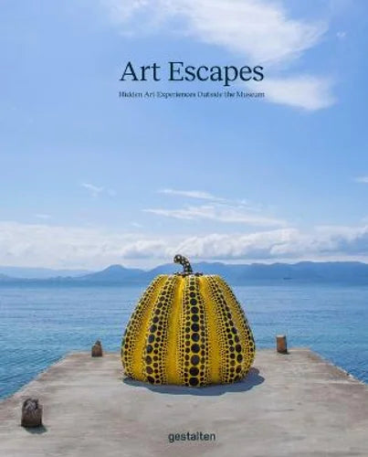 Art Escapes - Hidden Art Experiences Outside the Museum